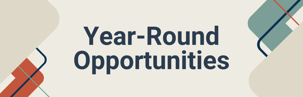 Year-Round Opportunities Year-Round Opportunities